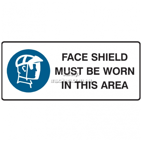 View Face Sheild Must Be Worn In This Area Sign details.
