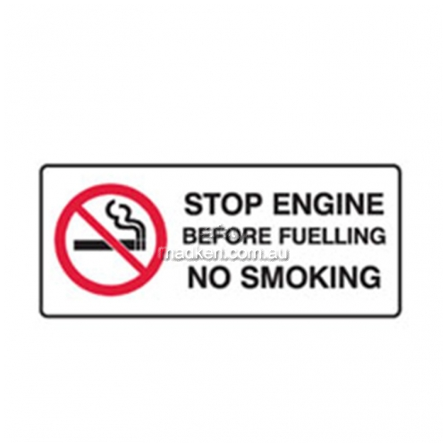 View Stop Engine Before Fueling No Smoking Sign details.